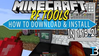 How To Download & Install RFTools in Minecraft 1.15.2 (Quarries, Storage, Tools, & More!) screenshot 2