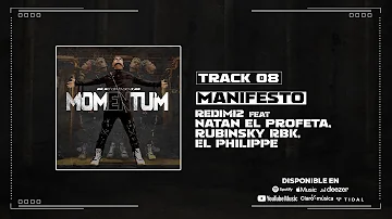 Redimi2 - Manifesto feat Natan El Profeta, Rubinsky RBK, El Philippe (Audio)