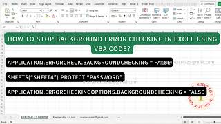 How to stop background error checking in excel using vba code