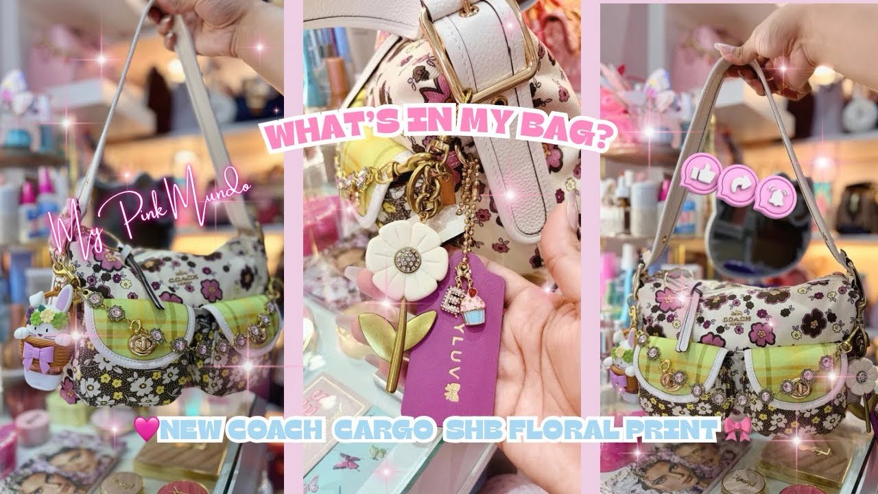 バッグ coach mulch color shoulder bag flower WIMB - WHAT'S IN MY BAG? Ft Coach Cargo Shoulder Bag Floral Print