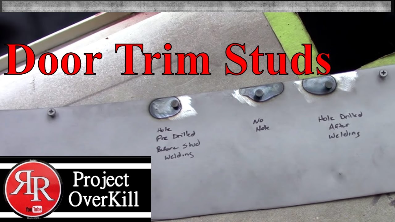 Door Molding Studs Follow Up "1972 Camaro Project Overkill" YouTube