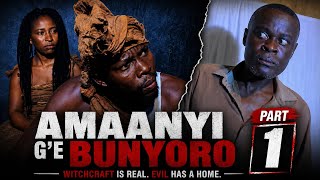 Amaanyi G'eBunyoro 1 - Ugandan Movie