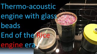 Improvement of Thermoacoustic engine with glass beads (end of the Rice engine era)