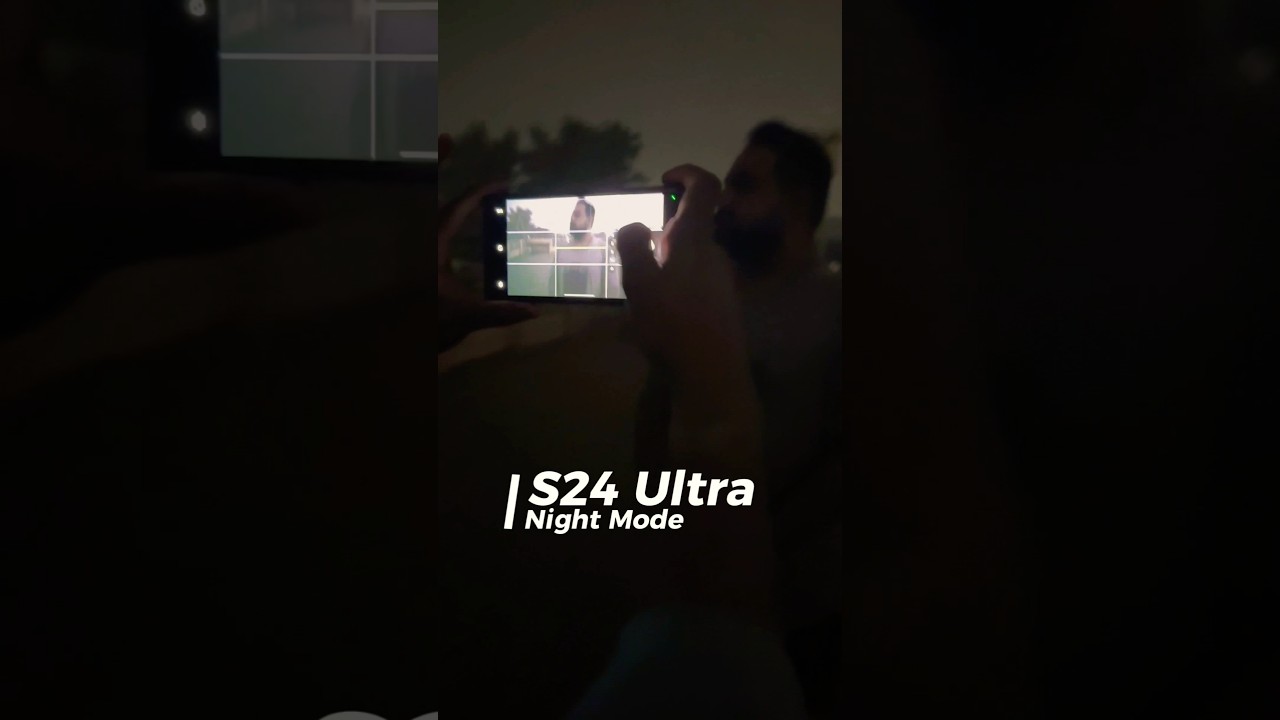 Samsung Galaxy S24 Ultra Night Mode is the best.