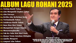 Download lagu Lagu Rohani Ir. Niko Full Album 2025 - Terima Kasih Tuhan | Lagu Rohani Kristen Terbaru 2025