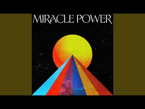 Miracle Power - We The Kingdom