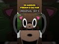 Os amigos vieram o salvar! - GH'S Dublado