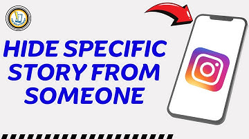 How To Hide a Specific Story From Someone on Instagram