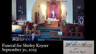 Funeral for Shirley Keyser