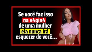 Fatos Psicológicos INTERESSANTES sobre MULHERES