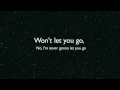 Never Let You Go (Ft. Ryan Tedder) Lyrics - B.o.B