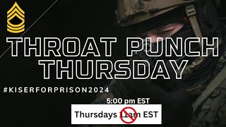 Throat Punch Thursday 3-14-2024