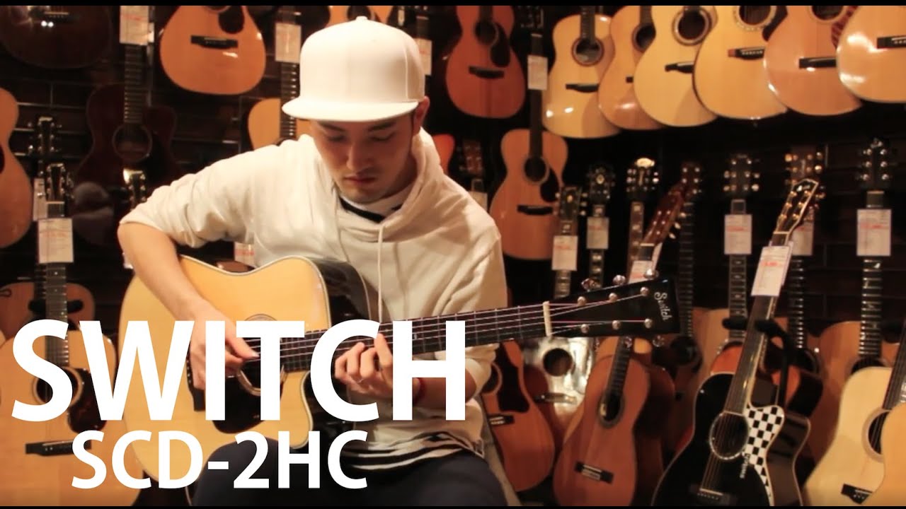 SWITCH SCD-2HC (Sitka Spruce & Indian Rosewood)|ドルフィンギターズ
