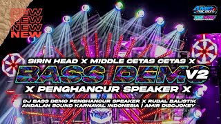 DJ BASS DEMO PENGHANCUR SPEAKER X RUDAL BALISTIK ANDALAN SOUND KARNAVAL INDONESIA | AMIR DISCJOKEY