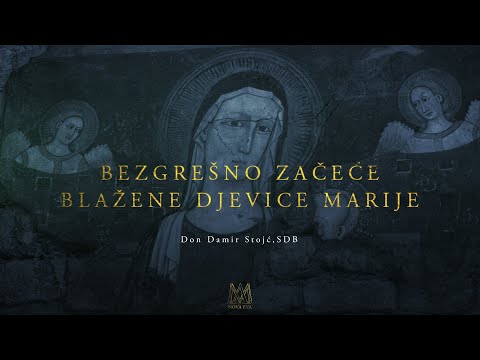 Video: Tko je bezgrešno začeće?