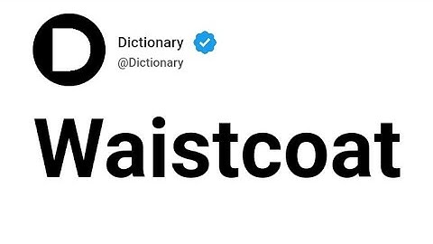 Waistcoat Meaning In English