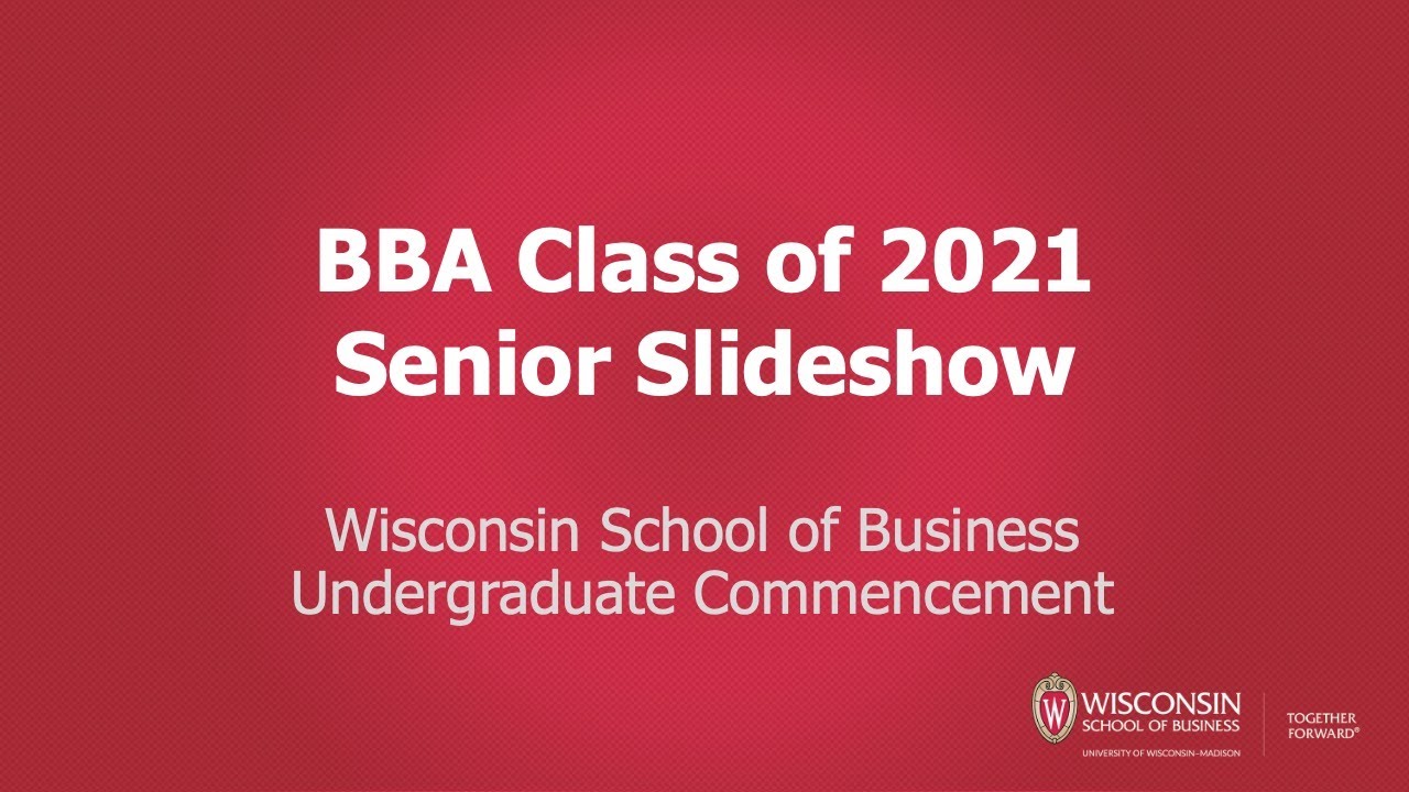 BBA Class of 2021 Senior Slideshow - YouTube