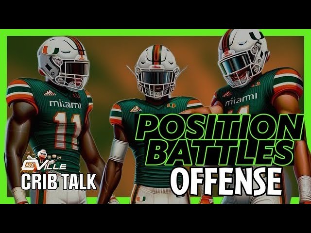 Spring Position Battle: Offense | Miami Hurricane Spring football talk