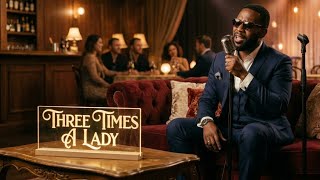 Three Times A Lady  The Commodores soul Jazz Cover  Smooth Instrumental U0026 Vocals