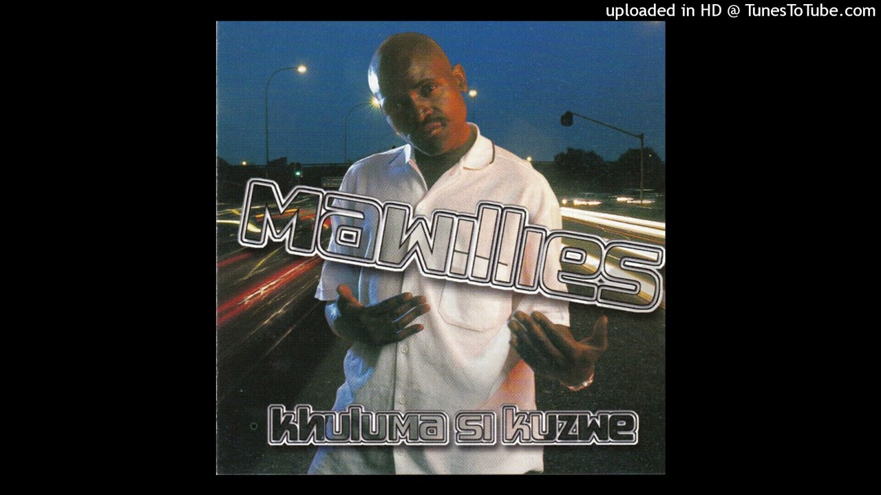 Download Mawillies - Khulama Sikuzwe