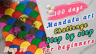 Information 100 Days Mandala Art Challenge ✨ Day 10 | Step by Step Mandala Art for Beginners 🎨💜😱 Update