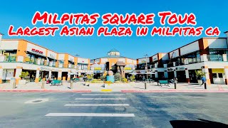 MILPITAS SQUARE: Touring The LARGEST ASIAN PLAZA In Milpitas Cali SF Bay Area