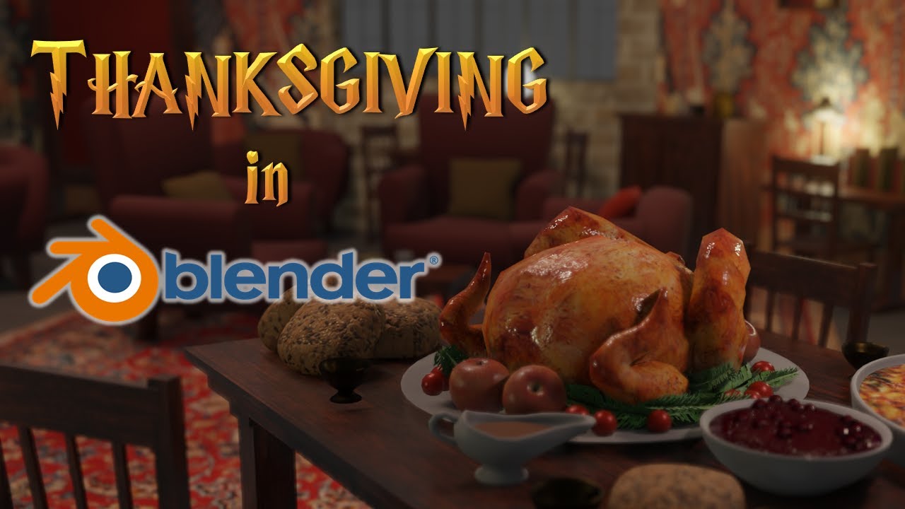 Thanksgiving Dinner Blender 2.9 YouTube