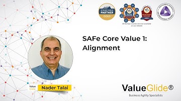 SAFe Core Value 1 - Alignment