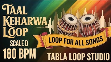 Taal Keherwa Loop | 180 BPM | Scale D | Bhajans, Songs #rhythm #tablaloopstudio #riyazwithtabla