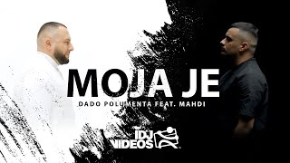 Dado Polumenta Feat Mahdi - Moja Je Official Video 