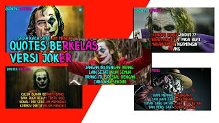 Terbaru Quotes Berkelas Versi Joker  Lagu Lay Lay