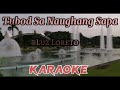 Tubod Sa Naughang Sapa Karaoke By Luz Loreto Tubod Sa Naughang Sapa Karaoke By Luz Loreto