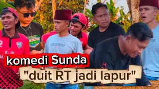 Duit RT jadi beak #komedi #bodorsunda 