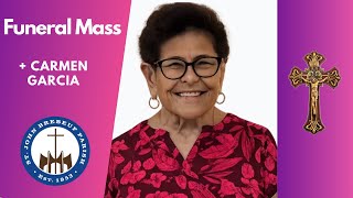 Funeral Mass + Carmen Garcia - 07.02.26 - St. John Brebeuf Church