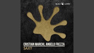 Saxy - Cristian Marchi, Angelo Frezza