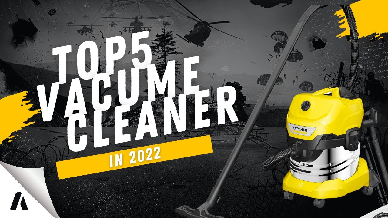 BEST TOP 5 Vacuum Cleaners of 2022, for Home Use, Office, and Retail