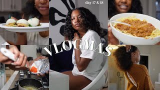VLOGMAS Day 17/18 : girly maintenance &amp; trying new recipes