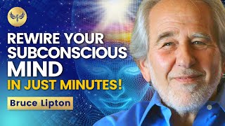 The Biology of Belief - The Key To REWIRING Your Mind & The Root of MANIFESTATION | Dr Bruce Lipton