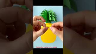 how to make paper pineapple🍍 | kids paper craft ideas 2023 #art #craft #ideas #shorts #viral #best