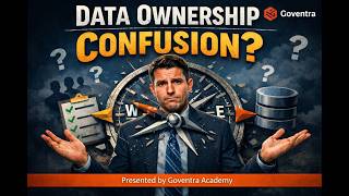 Data Ownership Essentials for Governance Leaders