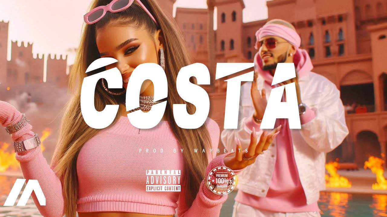 reggaeton type beat "COSTA" don xhoni type beat X dhurata dora type beat