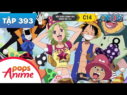 One Piece Tập 393 - Mục Tiêu Là Keimi! Nanh Vuốt Của Kẻ Bắt Cóc Chuyên Nghiệp Xuất Hiện -Đảo Hải Tặc