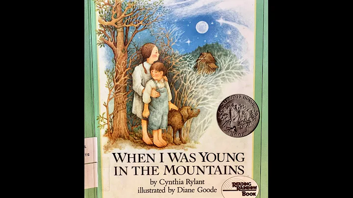 When I Was Young in the Mountains read aloud