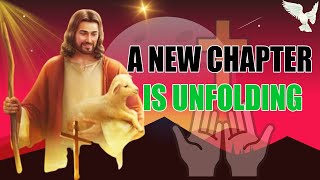 A New Chapter Is Unfolding God Says God Message Today Gods Message Now God Message#5004