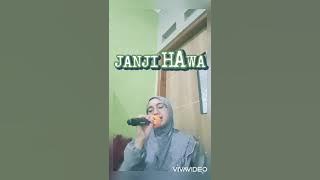 Menguras jenuh dengan karaoke Ummi pipik ~ JANJI HAWA ~ 🤩