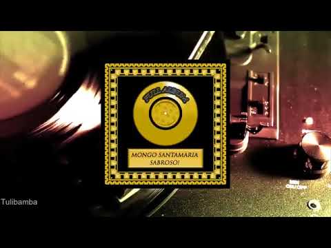 Mongo Santamaria Sabroso! Full Album