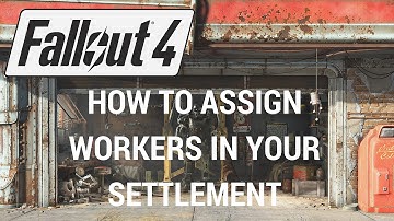 Fallout 4 - How To Assign Workers In Your Settlement (Farming, Defending etc.) [PS4]