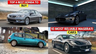 Top most Reliable Cars to Buy | Honda vs Maserati