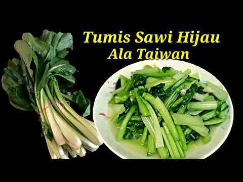 Masak Sayur Hijau Ala Taiwan