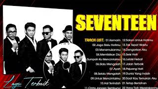 Lagu Terbaik Dari Seventeen   Album 22 Hits Lagu Terpopuler